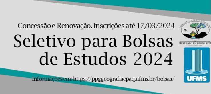 Mestrado em Geografia divulga edital para concessão e renovação de bolsa de estudos em 2024